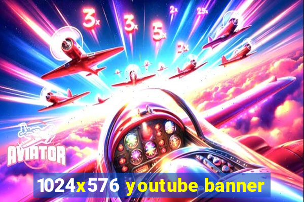 1024x576 youtube banner